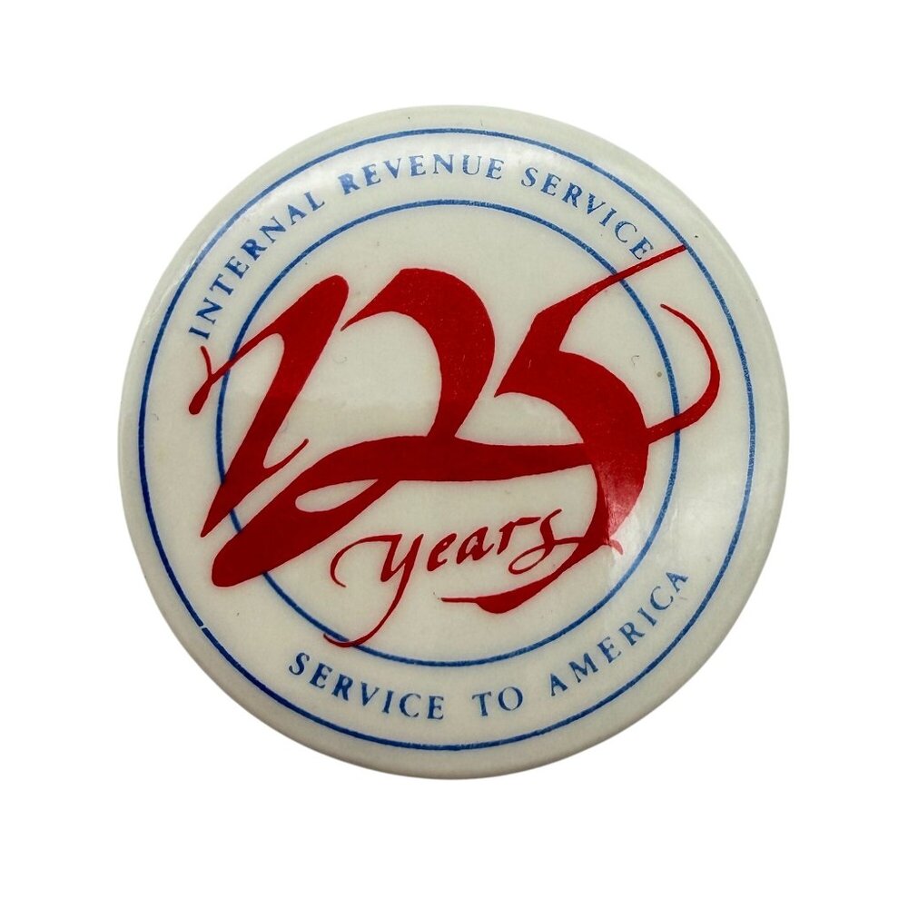 IRS 125 years service to America vintage lapel hat pin pin back international re
